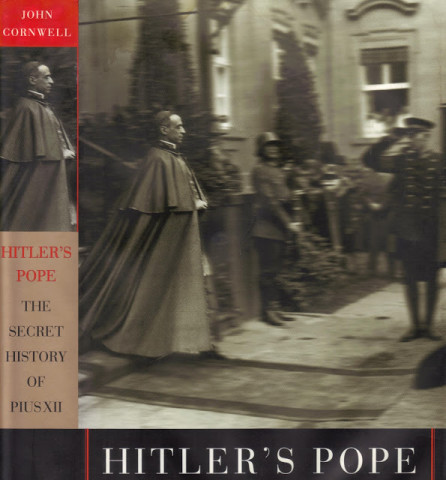 Kniha nabušená fakty z tajných vatikánských archivů. Ve skutečnosti je nejpřesnější označení Papežův Hitler.